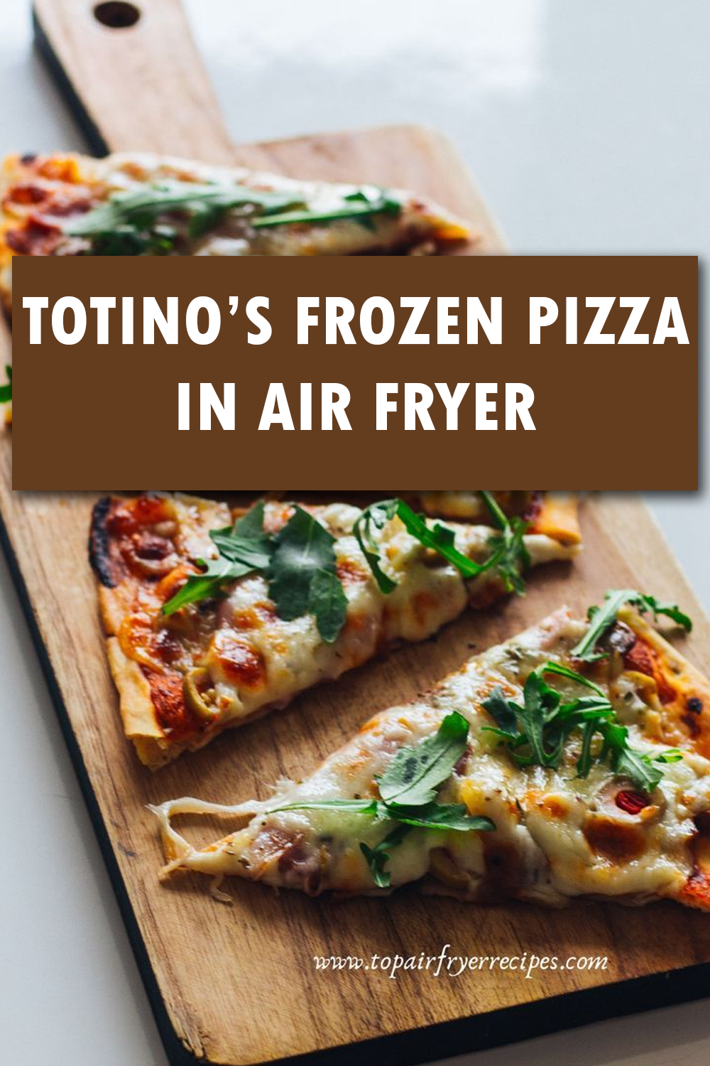 How to Cook Totino’s Party Pizza in Air Fryer