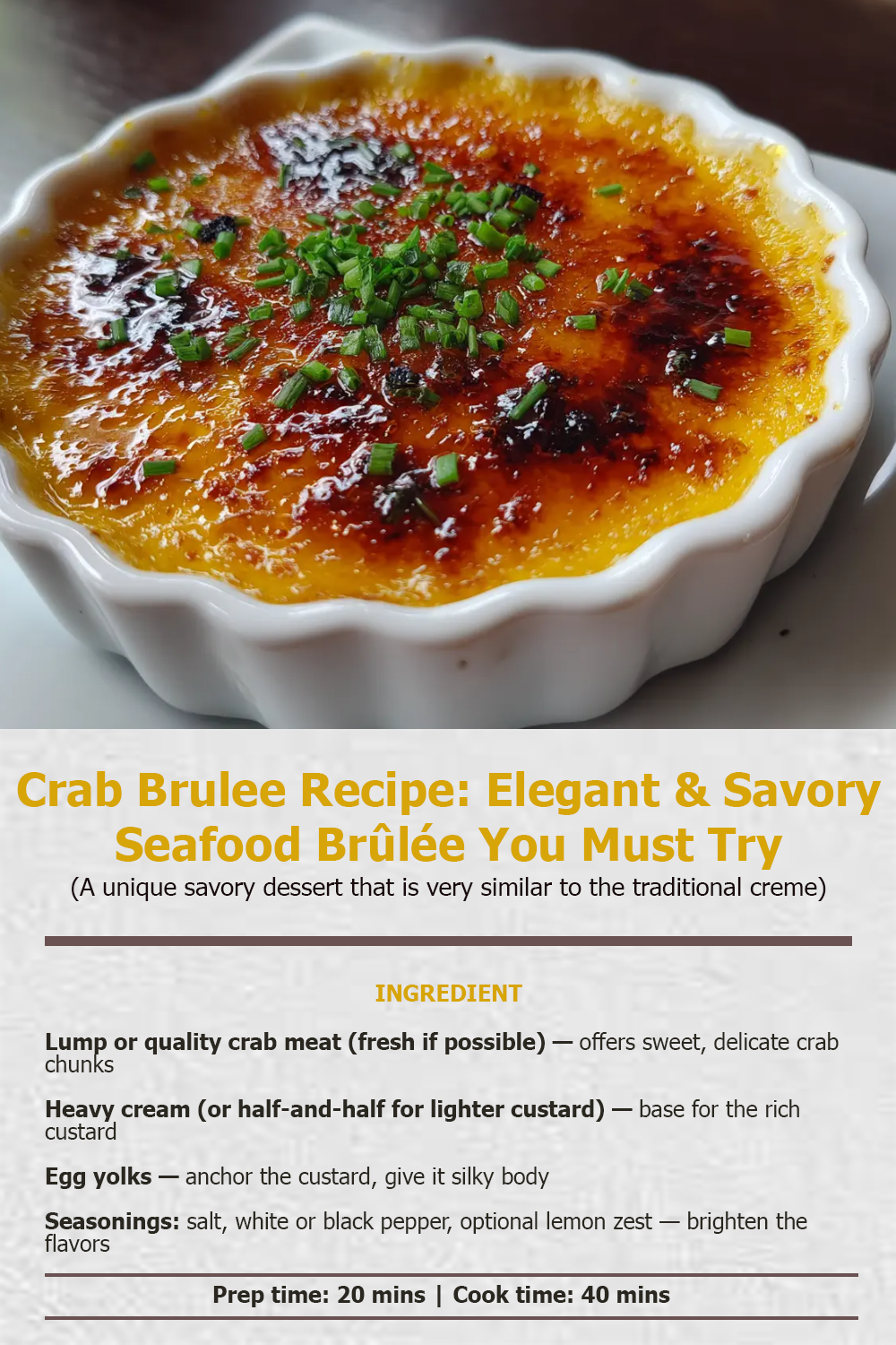 Crab Brulee Recipe
